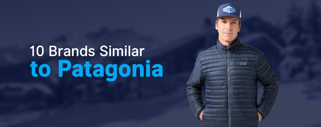 10 Brands Similar To Patagonia