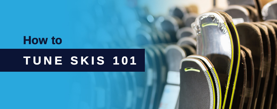 How to Tune Skis 101