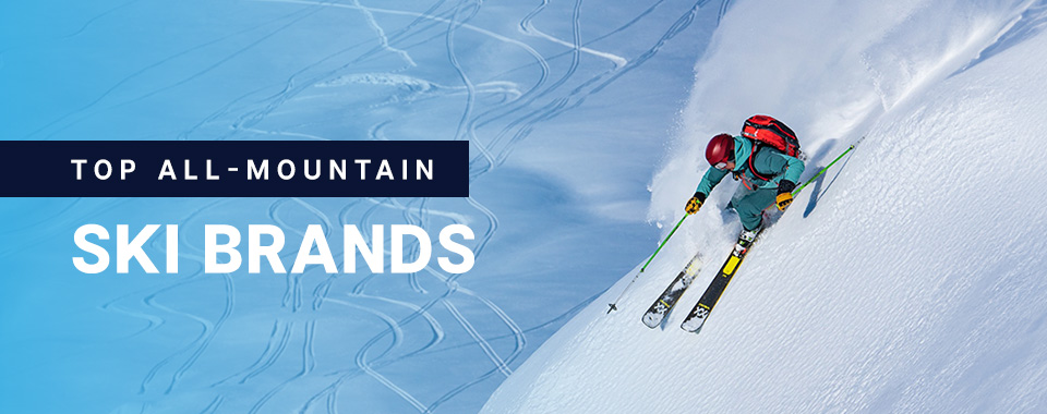 Top All-Mountain Ski Brands | Buckman's