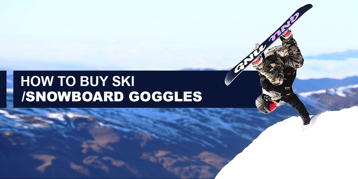 how to buy ski goggles