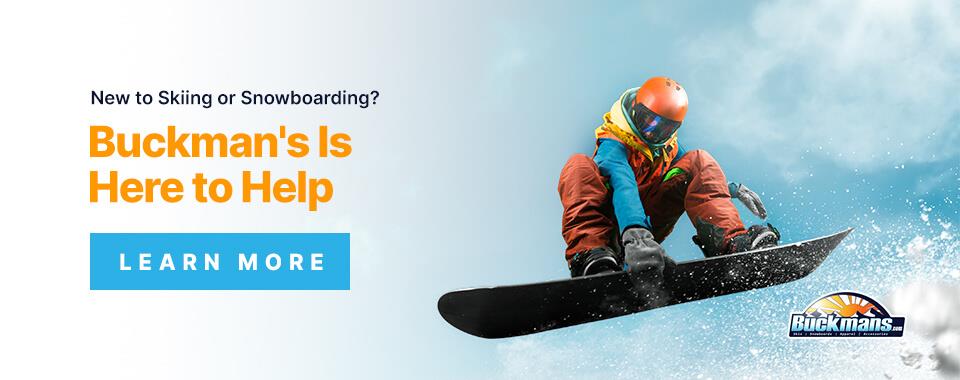 Buckman's Can Help New Skiiers or Snowboarders