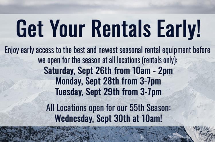 get your rentals early