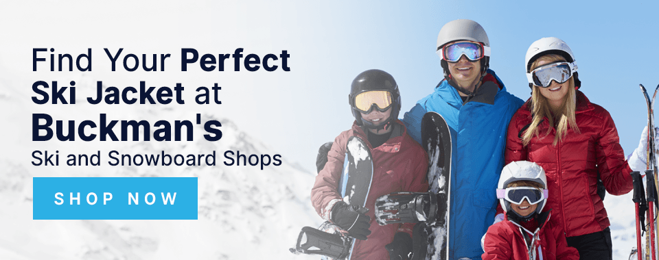 find your ski jacket at Buckman's Ski and Snowboard Shops