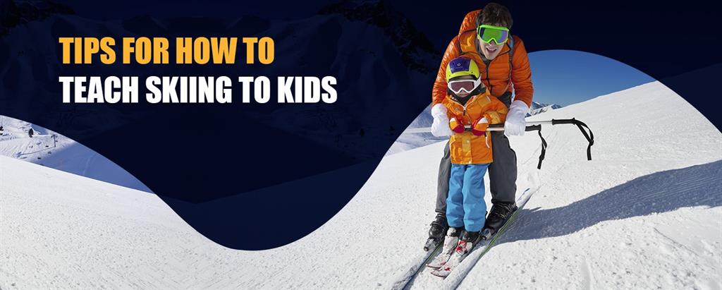 Tips For How To Teach Skiing To Kids