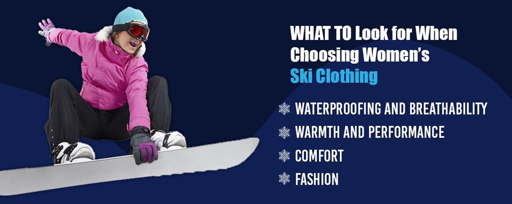 What to look for when choosing ski clothing